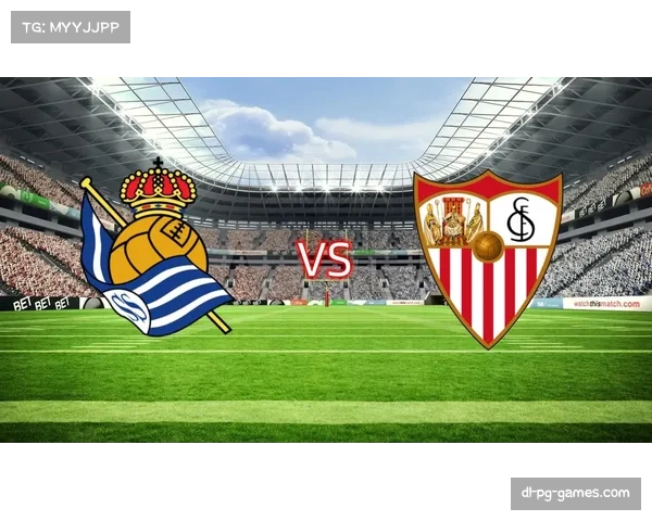 奥亚萨瓦尔双响助皇家社会逆转塞维利亚全取三分